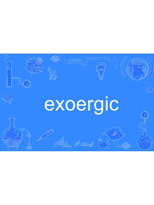 exoergic exoergic