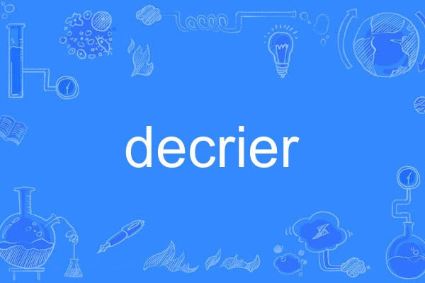 decrier decrier