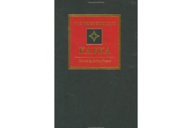 The Cambridge Companion to Kafka