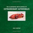 Illustrated Encyclopedia of Extraordinary Automobiles Illustrated Encyclopedia of Extraordinary Automobiles