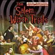 The Salem Witch Trials The Salem Witch Trials