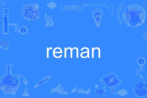 reman reman