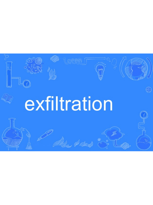 exfiltration exfiltration