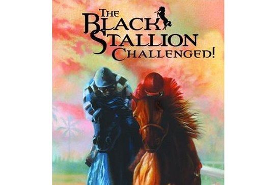 The Black Stallion Challenged The Black Stallion Challenged