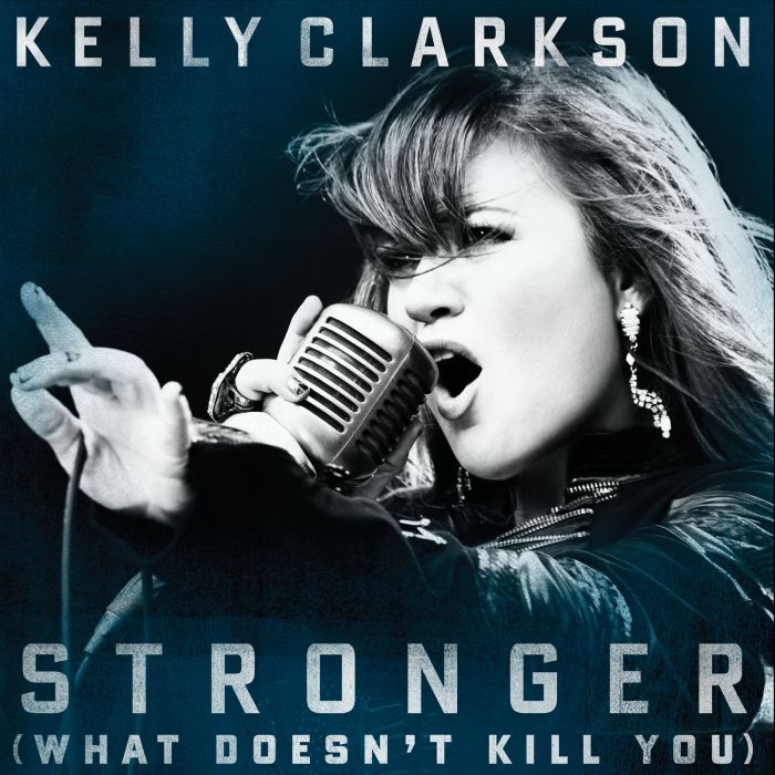 Stronger(What Doesn\x27t Kill You)(Stronger (What Doesn't Kill You)) Stronger(What Doesn\x27t Kill You)(Stronger (What Doesn't Kill You))