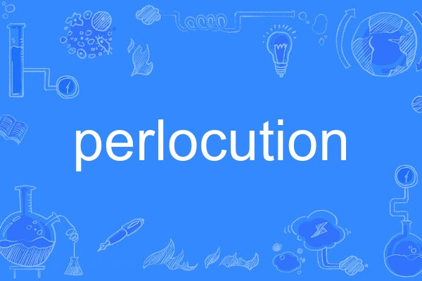 perlocution perlocution