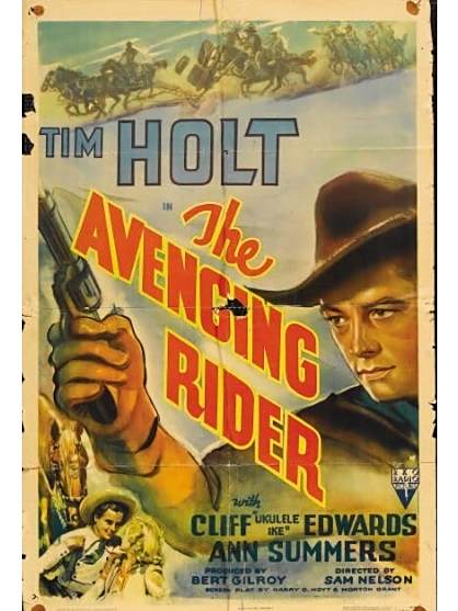 The Avenging Rider(美國1943年Sam Nelson執導的電影) The Avenging Rider(美國1943年Sam Nelson執導的電影)