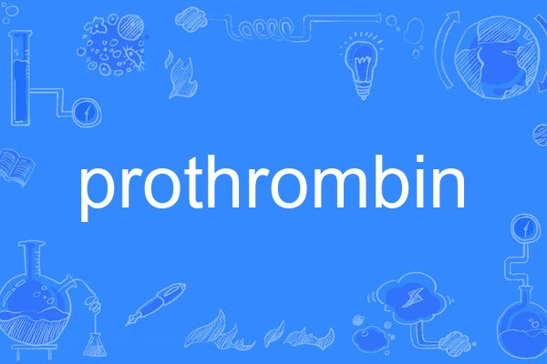 prothrombin prothrombin