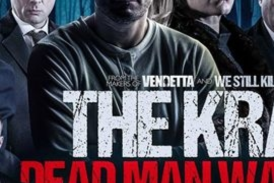 The Krays: Dead Man Walking The Krays: Dead Man Walking