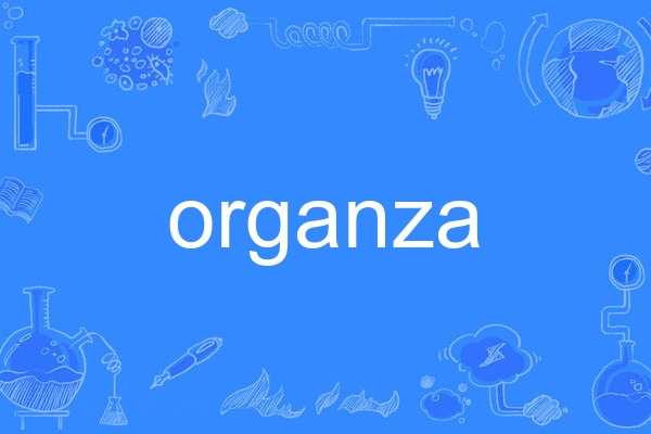 organza organza