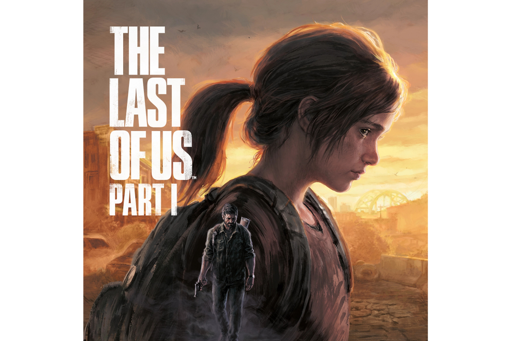 The Last of Us Part I The Last of Us Part I