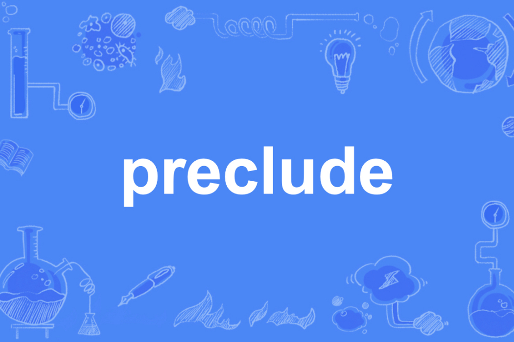 preclude preclude