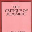 The Critique of Judgment (Great Books in Philosophy) The Critique of Judgment (Great Books in Philosophy)