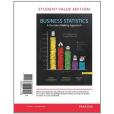 Business Statistics, Student Value Edition Business Statistics, Student Value Edition