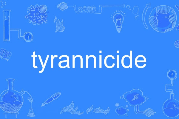 tyrannicide tyrannicide