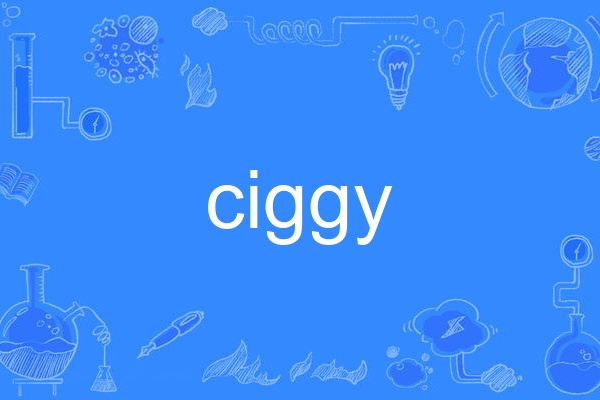 ciggy ciggy