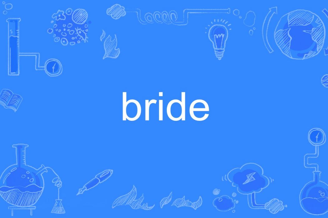bride bride