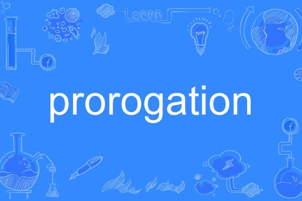 prorogation prorogation