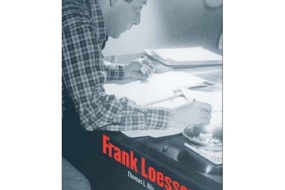 Frank Loesser Frank Loesser