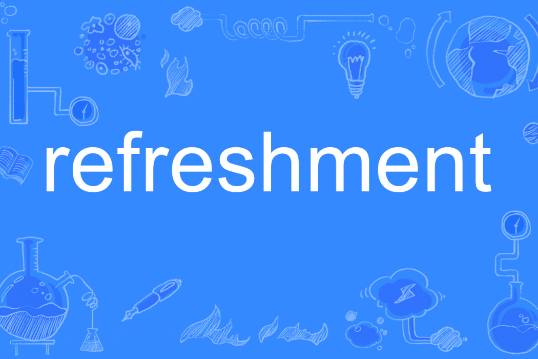 refreshment refreshment