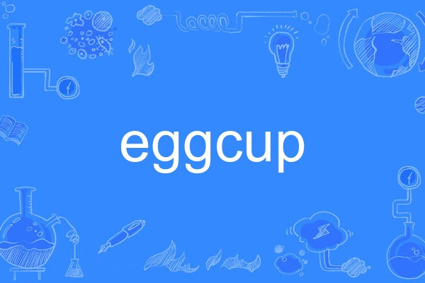 eggcup eggcup