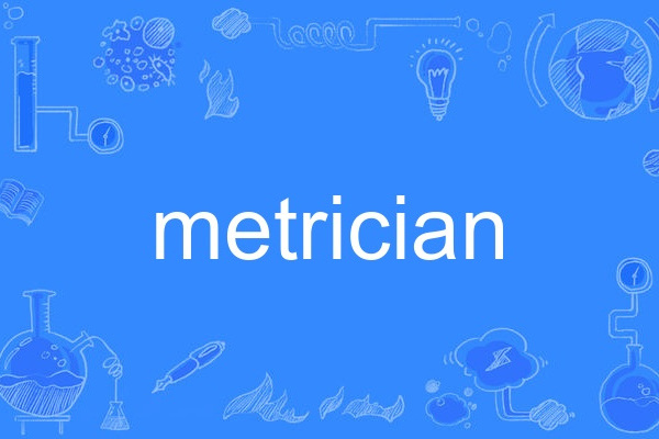 metrician metrician