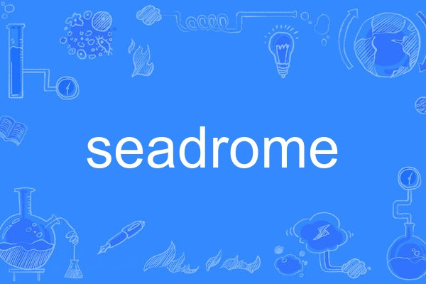 seadrome seadrome