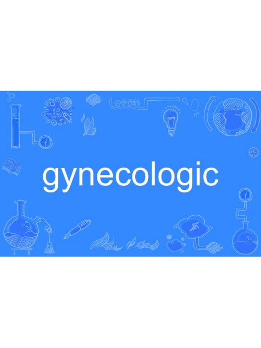 gynecologic gynecologic