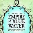 Empire of Blue Water Empire of Blue Water