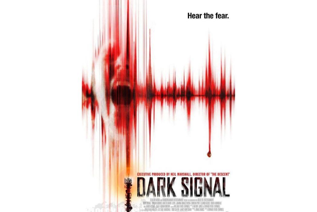 黑暗信號(Dark Signal) 黑暗信號(Dark Signal)