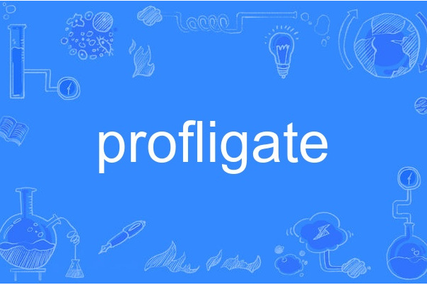 profligate profligate
