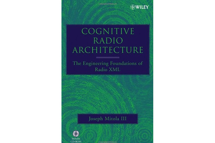 Cognitive Radio Architecture Cognitive Radio Architecture