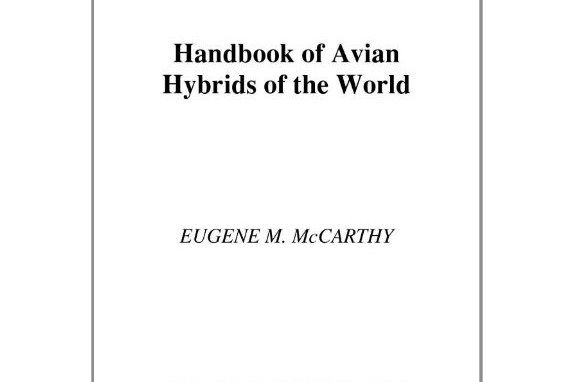 Handbook of Avian Hybrids of the World Handbook of Avian Hybrids of the World