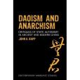 Daoism and Anarchism Daoism and Anarchism