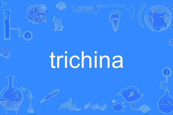 trichina trichina