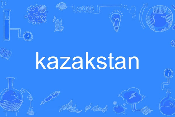 kazakstan kazakstan
