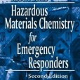 Hazardous Materials Chemistry for Emergency Responders Hazardous Materials Chemistry for Emergency Responders