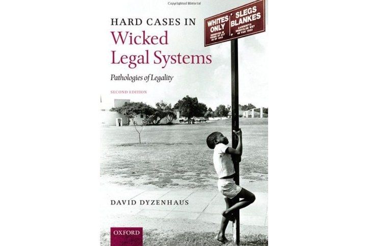Hard Cases in Wicked Legal Systems Hard Cases in Wicked Legal Systems