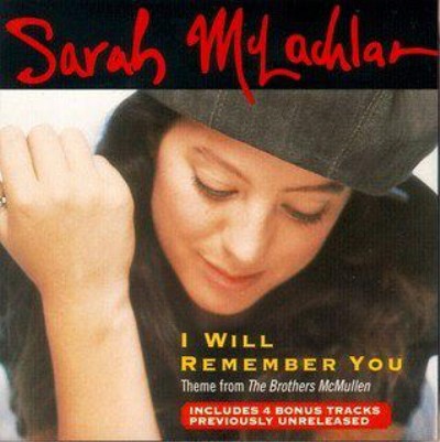 I Will Remember You(Sarah Mclachlan歌曲)