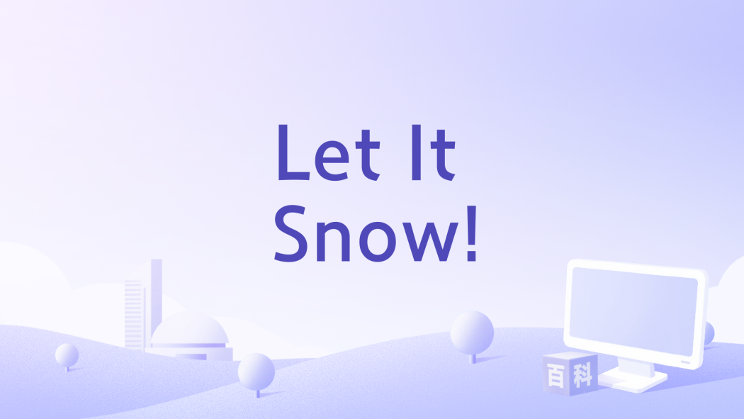Let It Snow! Let It Snow!