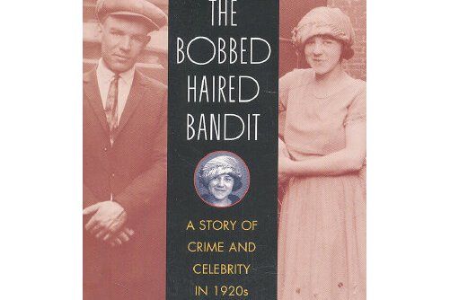 The Bobbed Haired Bandit The Bobbed Haired Bandit