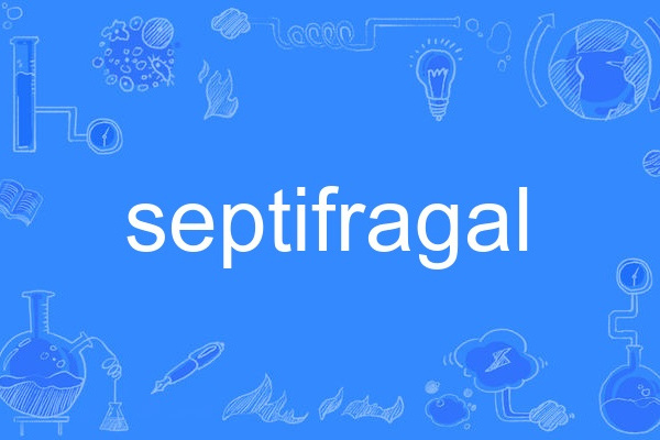 septifragal septifragal
