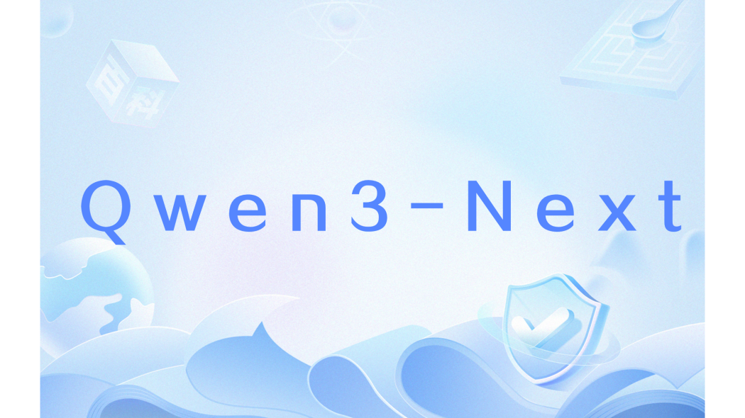 Qwen3-Next Qwen3-Next