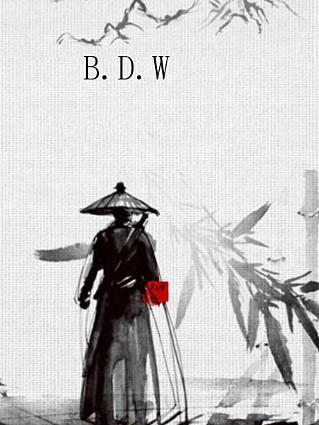B.D.W B.D.W