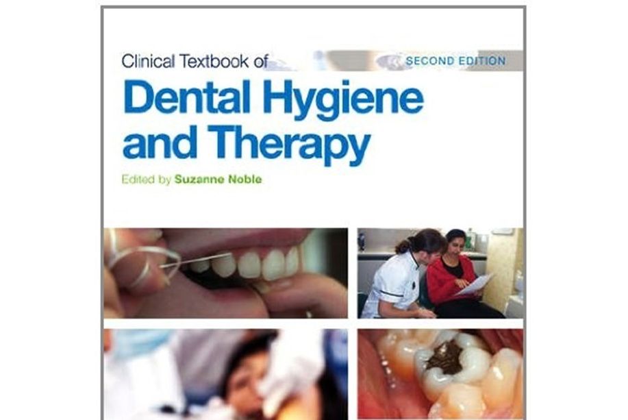 Clinical Textbook of Dental Hygiene and Therapy Clinical Textbook of Dental Hygiene and Therapy