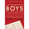 The Trouble with Boys The Trouble with Boys