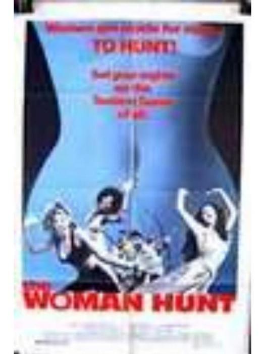 The Woman Hunt The Woman Hunt