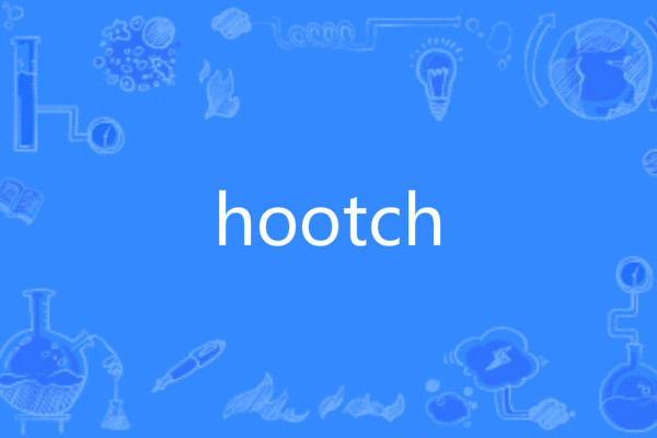 hootch hootch
