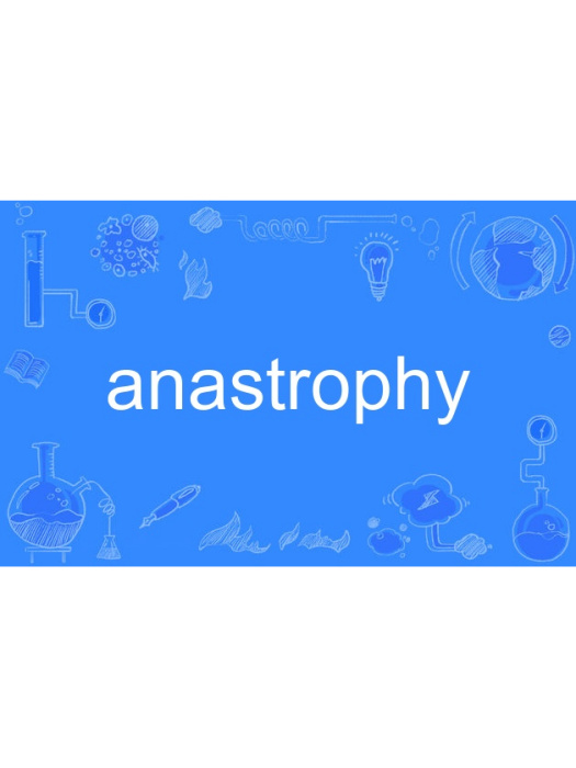 anastrophy anastrophy