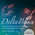 Delta Blues(Gioia, Ted著圖書) Delta Blues(Gioia, Ted著圖書)